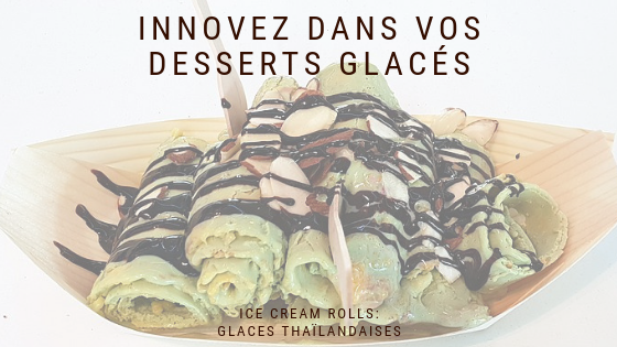 innovation dessert glacé ice cream roll